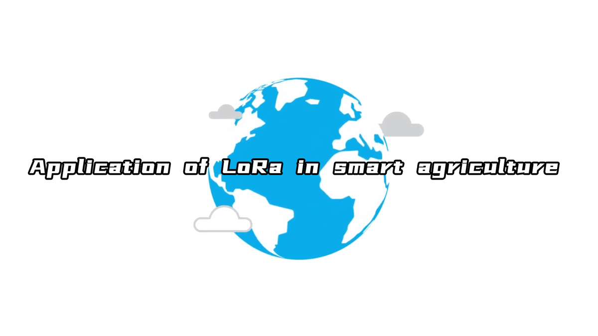 Application of LoRa in smart agriculture – Ebyte Official Store - IoT ...
