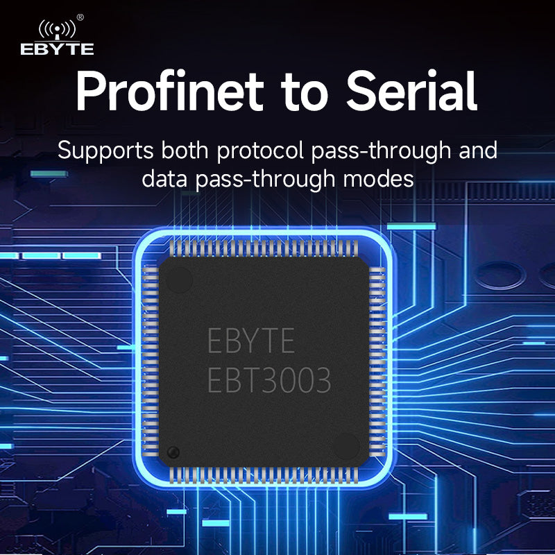 Ebyte EBT3003 PROFINET Chip Modbus Master/Slave UART 3.9Mbps – Ebyte ...