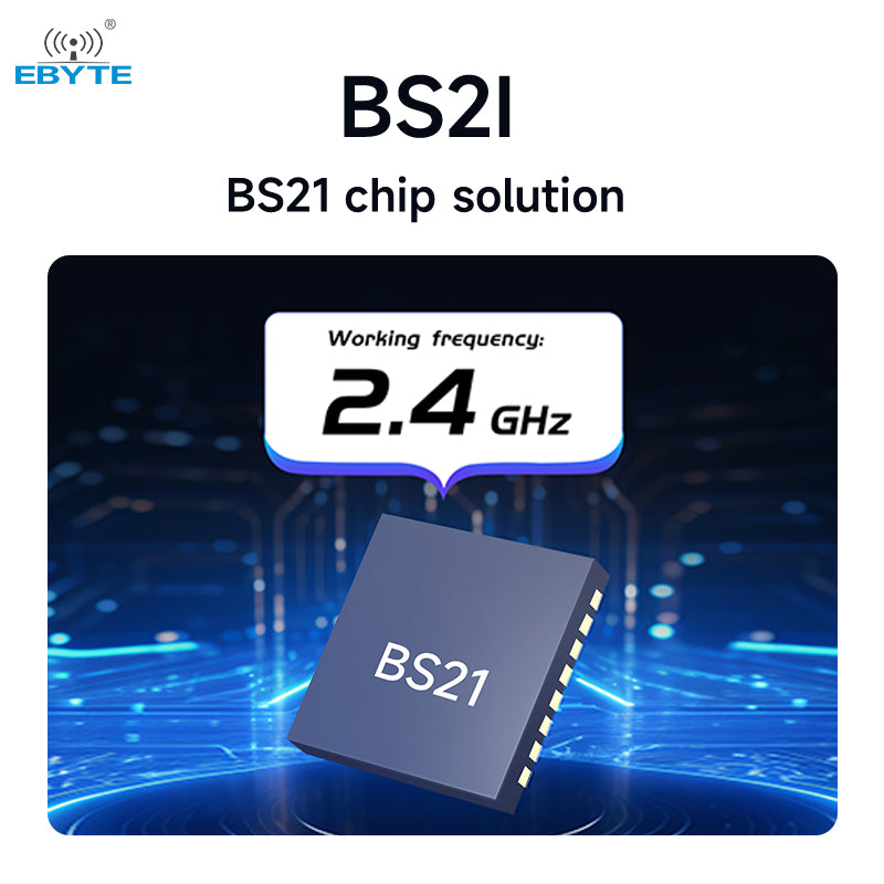 Ebyte E105-BS21-TB UART Wireless Transmission Nearlink SLE Module 2.4GHz BLE5.2 Bluetooth Star Flash Module Development Board