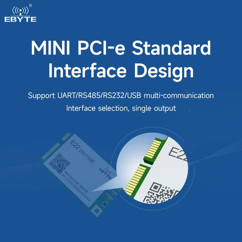 Ebyte E22-230T30E sx1262 30dm PCIE 10km 220.125-236.125MHz PCI-e interface Lora wireless module