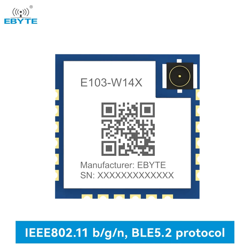 Ebyte E103-W14X Low power consumption IEEE 802.11b/g/n + BLE5.2 Protocol 500m 18dBm 2.4GHz WiFi serial wireless module