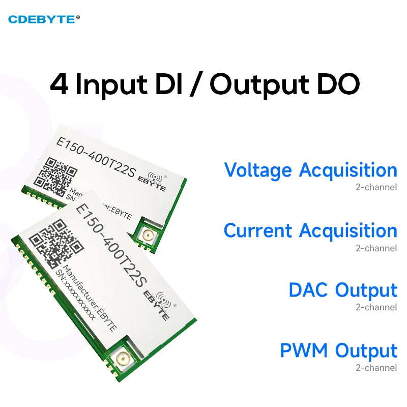 Wireless Acquisition Control Module LoRa Spread Spectrum Module 22dBm 4DI 4DO ModBus CDEBYTE E150-400T22S PA LNA 5.6Km SMD