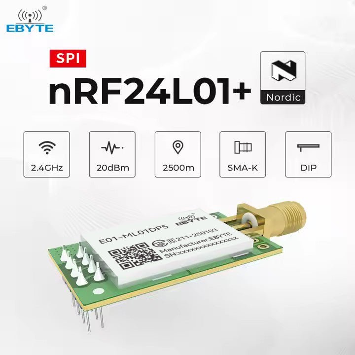 EBYTE E01 - ML01DP5 nRF24L01P 2.4GHz PA LNA 20dBm Wireless Module SPI Antenna SMA - K Transceiver Receiver Tansmitter - IOT Module Shop Manufacturer Factory