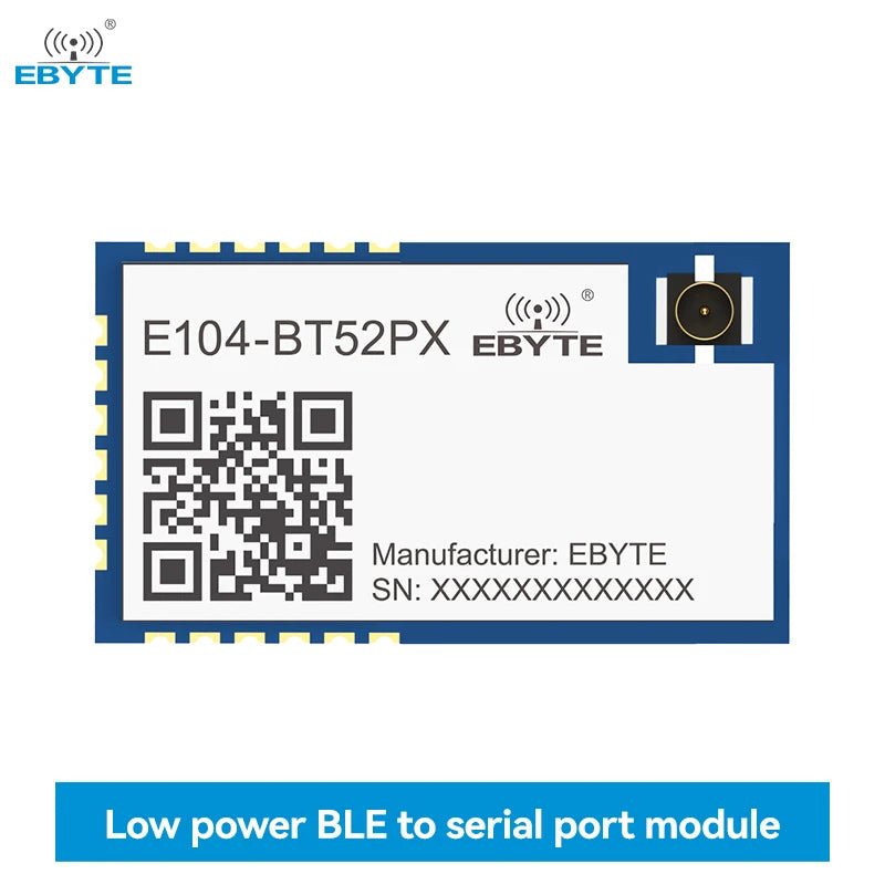 Ebyte E104 - BT52PX Wireless Transparent Transmission DA14531 Chip 2.4GHz Low Power BLE to Serial Port Module BLE5.0 Ble Module - IOT Module Shop Manufacturer Factory