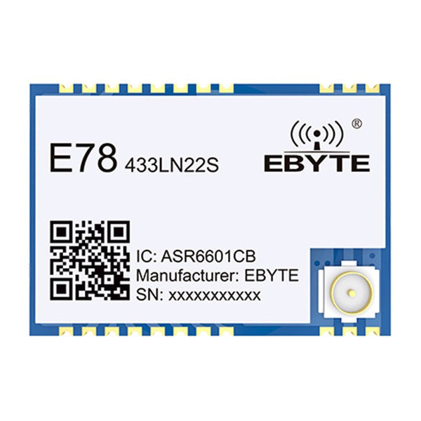 Ebyte E78 - 433LN22S(6601) Transceiver Receiver ASR6601 433MHz LoRaWAN Module Low power consumption wireless transmission - IOT Module Shop Manufacturer Factory