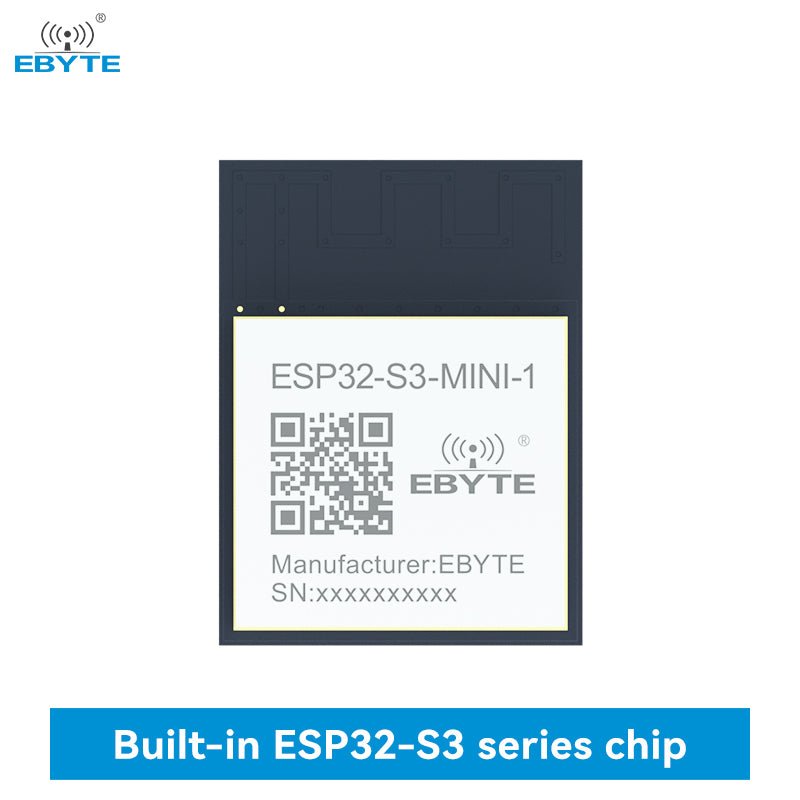Ebyte ESP32 - S3 - MINI - 1 Preis Shopping espressif 200m ESP32 - S3 chip Ble 5.0 2.4GHz dual - core Bluetooth WiFi ESP 32 WROOM Price - IOT Module Shop Manufacturer Factory