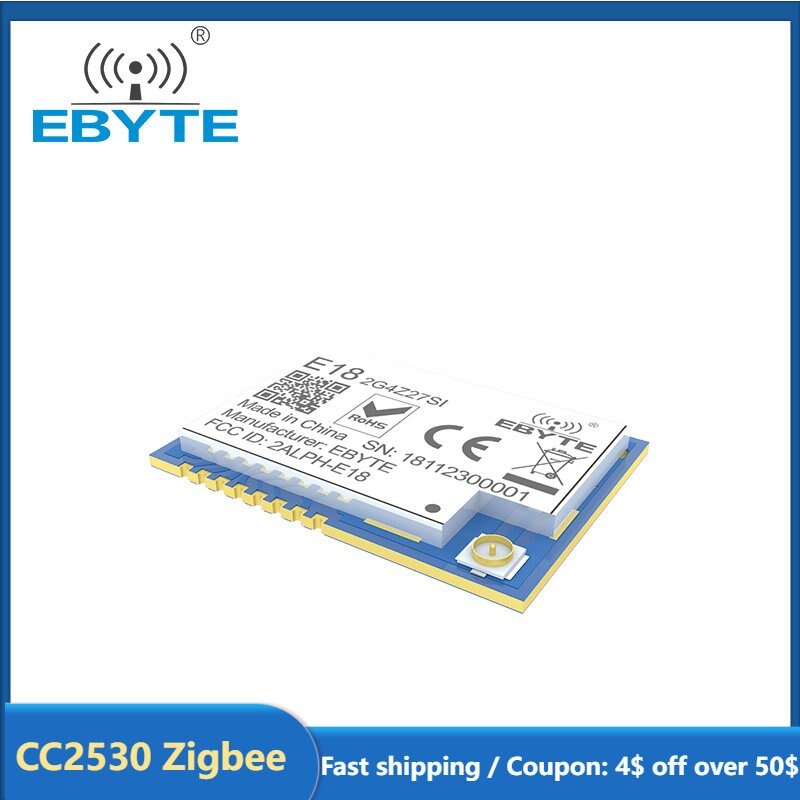 CC2530 Zigbee Module 2.4Ghz 500mW 27dBm Wireless RF Transceiver Receiver EBYTE E18-2G4Z27SI IPEX Antenna for Smart Home - EBYTE
