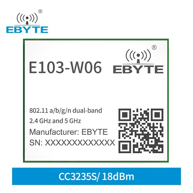 CC3235S WIFI Module 2.4GHz 5.8GHz Dual Frequency 18dBm Compatible With CC3235MODS CC3235MODSF IEEE802.11 a/b/g/n EBYTE E103-W06 - EBYTE