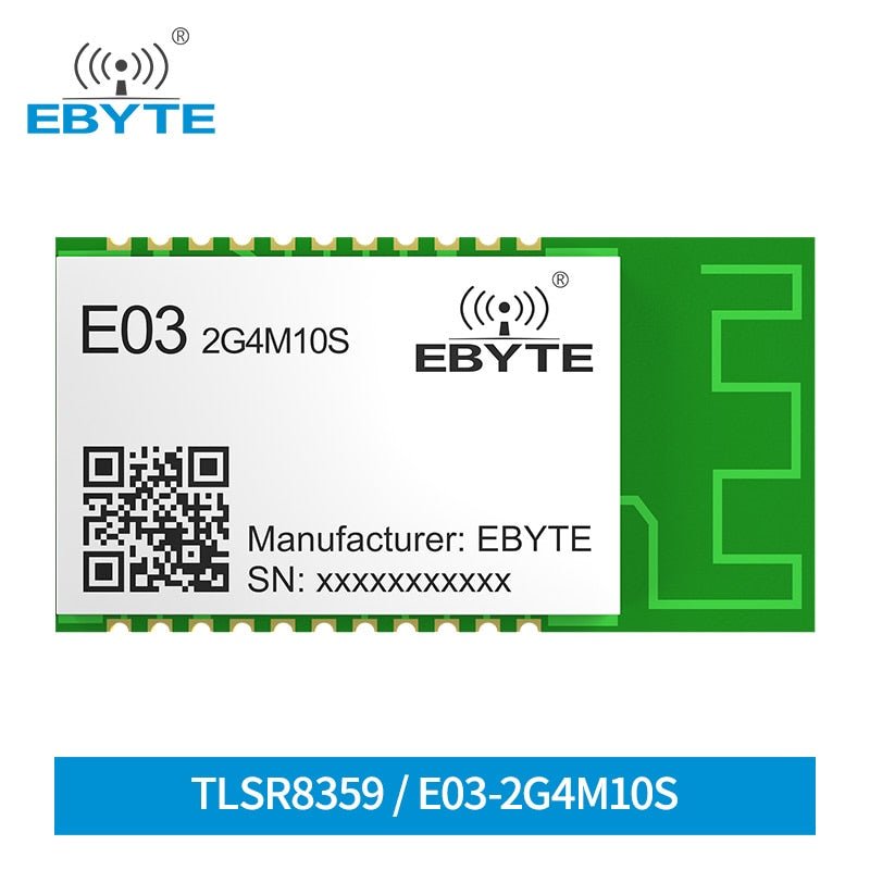 Ebyte E03 - 2G4M10S Low Cost Integrated Circuits TLSR8359 SoC RF Transceiving Module 2.4G 10dBm Wireless Module With PCB Antenna - IOT Module Shop Manufacturer Factory