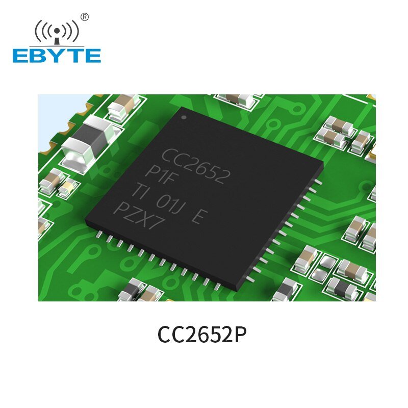EBYTE E72 - 2G4M20S1E TI CC2652P chip ZigBee Blue - tooth 2.4Ghz 20dBm Module Wireless Module SoC Transceiver and Receiver PCB Antenna - IOT Module Shop Manufacturer Factory