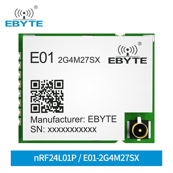 nRF24L01P Chip Wireless Module EBYTE E01-2G4M27SX 2.4G 27dBm SMD nRF24L01P+PA IPEX RF Interface SPI Communication Tx Rx Module - EBYTE