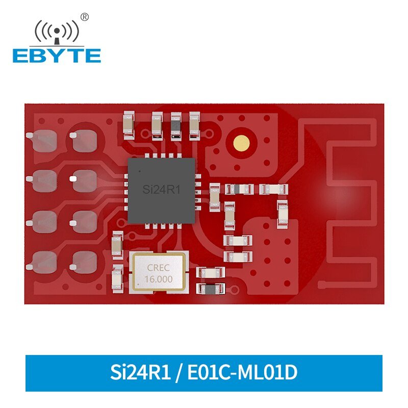 Si24R1 Wireless Module IOT 2.4G ISM Band 7dBm E01C-ML01D Ebyte Wireless Module Electronic Components PCB Antenna Wireless Module - EBYTE