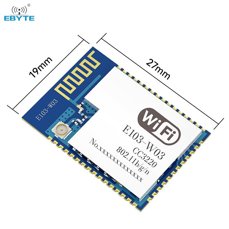 Wifi Module CC3220R Chip Serial to Wifi Module EBYTE E103-W03 18dBm PCB/IPEX Antenna SMD Small Size Support AT Command MQTT - EBYTE